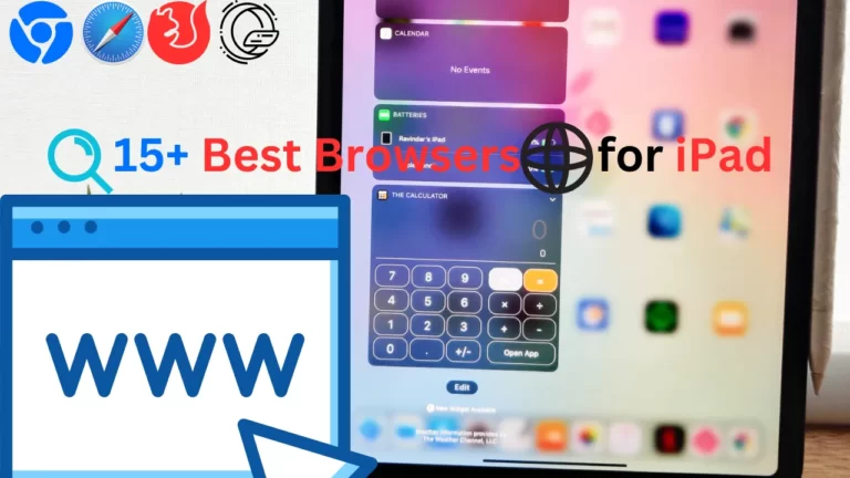 15+ Best Browsers for iPad Users